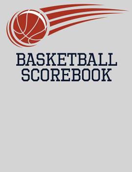 Paperback Basketball Scorebook: Basic Basketball Scorebook - 50 Games (8.5 x 11) Book