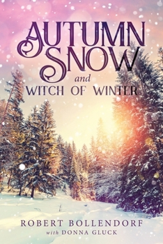 Paperback Autumn Snow and Witch of Winter Book