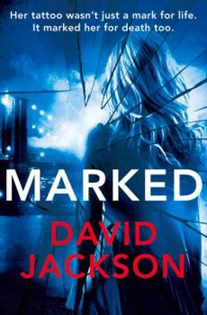 Marked - Book #3 of the Callum Doyle