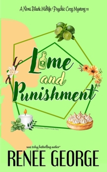 Lime and Punishment (A Nora Black Midlife Psychic Mystery)