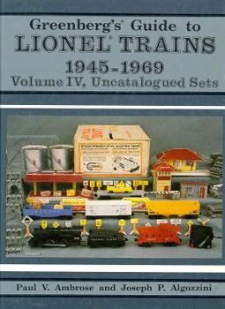 Hardcover Greenberg's Guide to Lionel Trains, 1945-1969: Uncatalogued Sets Book