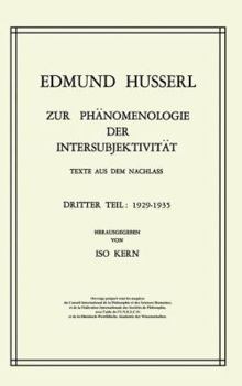 Hardcover Zur Phänomenologie Der Intersubjektivität: Texte Aus Dem Nachlass Dritter Teil: 1929-1935 [German] Book