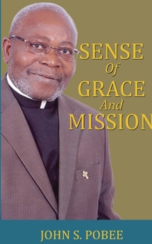 Paperback Sense of Grace and Mission Book