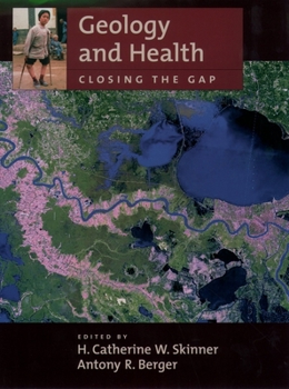 Hardcover Geology and Health: Closing the Gap Book