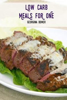 Paperback Low Carb Meals For One Book