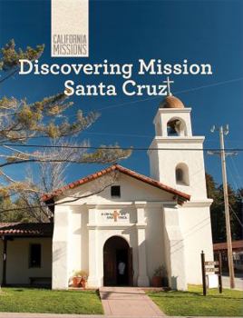 Library Binding Discovering Mission Santa Cruz Book