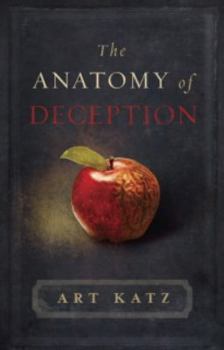 Paperback The Anatomy of Deception Book