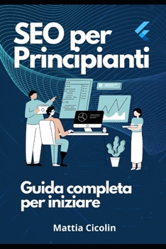 Paperback SEO per principianti: Guida completa per iniziare [Italian] Book