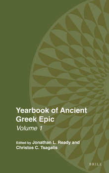 Hardcover Yearbook of Ancient Greek Epic: Volume 1 Book