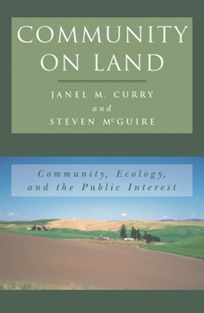 Community on Land: Community, Ecology, and the Public Interest