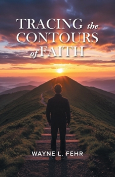 Paperback Tracing the Contours of Faith Book