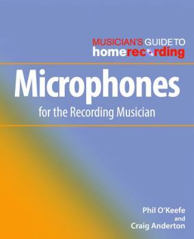 Paperback Microphones for the Recording Musician Book