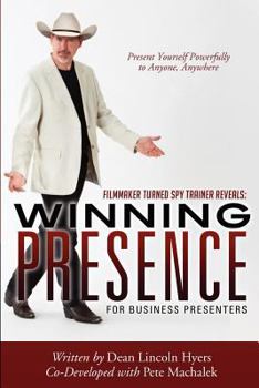 Winning Presence for Business Presenters