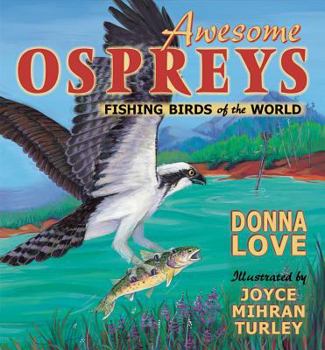 Paperback Awesome Osprey: Fishing Birds of the World Book