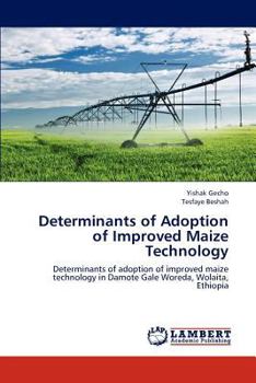 Paperback Determinants of Adoption of Improved Maize Technology Book