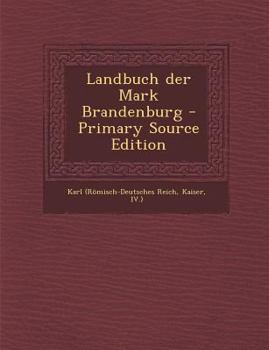 Paperback Landbuch Der Mark Brandenburg [German] Book