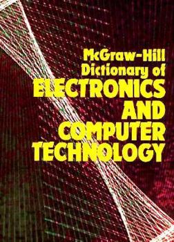 Hardcover McGraw-Hill Dictionary of Electronics and Computer Technology Book