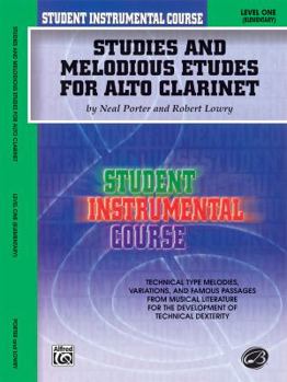 Paperback Student Instrumental Course Studies and Melodious Etudes for Alto Clarinet: Level I Book