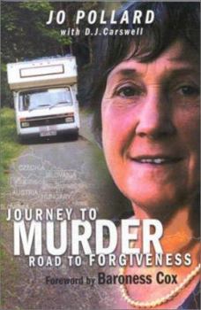 Journey to Murder, Road to Forgiveness
