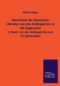 Geschichte Der Deutschen Literatur Von Den Anfangen Bis in Die Gegenwart