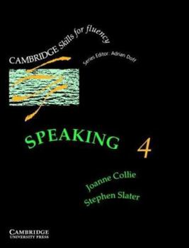 Paperback Speaking 4 Student's book: Advanced (Cambridge Skills for Fluency) Book