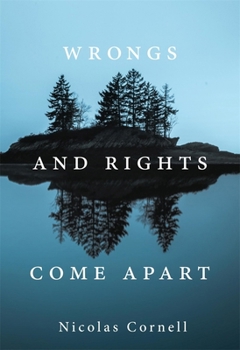 Hardcover Wrongs and Rights Come Apart Book