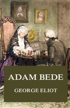 Adam Bede Illustrated