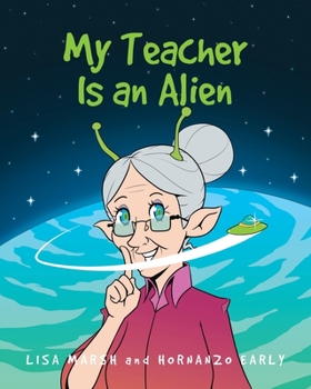 Paperback My Teacher Is an Alien Book