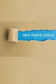 New Year's Goals: Inspirational Quotes Blank Lined Journal