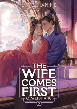 Paperback The Wife Comes First: Qi Wei Shang (Novel) Vol. 3 Book