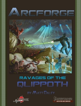 Paperback Arcforge: Ravages of the Qlippoth Book