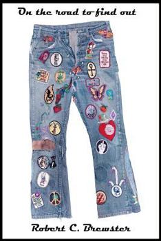 Paperback On the Road to Find Out Book