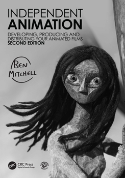 Paperback Independent Animation: Developing, Producing and Distributing Your Animated Films Book