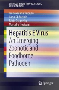 Paperback Hepatitis E Virus: An Emerging Zoonotic and Foodborne Pathogen Book