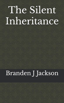 Paperback The Silent Inheritance: What The Ancients Left Us Book