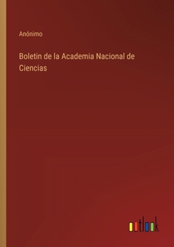 Paperback Boletin de la Academia Nacional de Ciencias [Spanish] Book