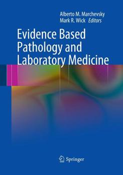 Paperback Evidence Based Pathology and Laboratory Medicine Book