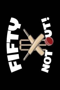 Paperback Fifty Not Out: Cricket Themed 50th Birthday Guest Book