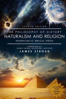 Paperback The Philosophy of History: Naturalism and Religion Book