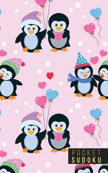 Pocket Sudoku: 158 Sudoku Puzzles | Pocket Sudoku Puzzle Books | Large Print Sudoku Puzzle Books For Adults | Sudoku For Seniors | Sudoku Puzzle Books Easy to Normal | Fun Gift | Penguins