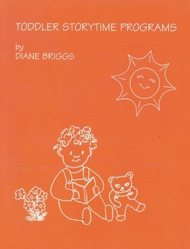 Paperback Toddler Storytime Programs Book