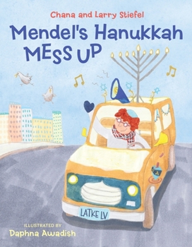 Hardcover Mendel's Hanukkah Mess Up Book