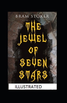 Paperback The Jewel of Seven Stars Illustrated Book