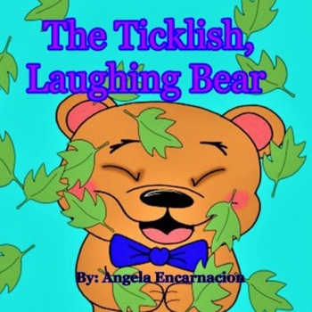 Paperback The Ticklish, Laughing Bear Book