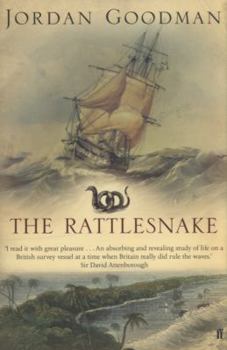 Hardcover The Rattlesnake : A Voyage of Discovery to the Coral Sea Book