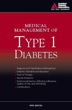Paperback Medical Management of Type 1 Diabetes Book