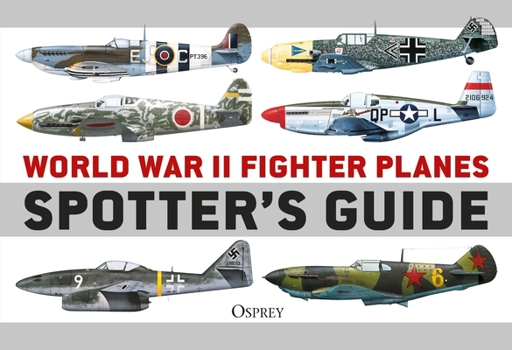 Paperback World War II Fighter Planes Spotter's Guide Book