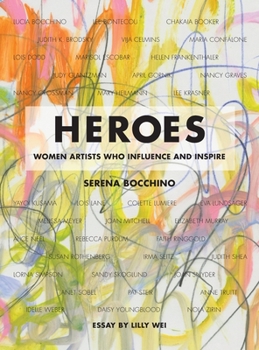 Hardcover Heroes: Women Artists Who Influence and Inspire Book