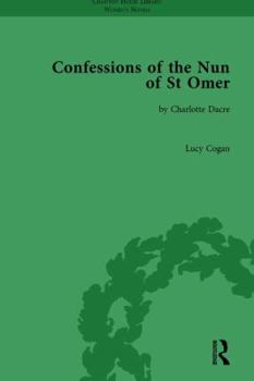 Hardcover Confessions of the Nun of St Omer: by Charlotte Dacre Book