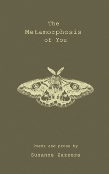 Paperback The Metamorphosis of You Book